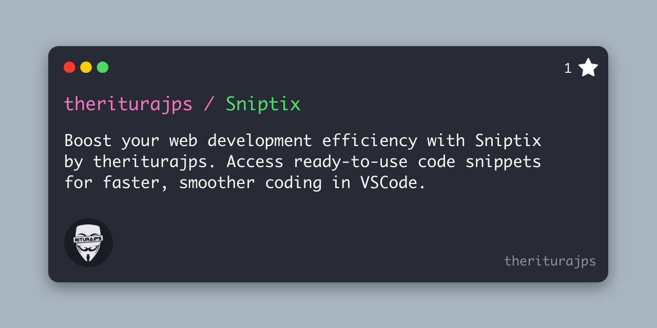 Boost your web development efficiency with Sniptix by theriturajps. Access ready-to-use code snippets for faster, smoother coding in VSCode.